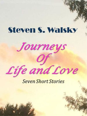 cover image of Journeys of Life and Love